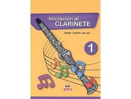 Livro Iniciación Al Clarinete 1 de José Antonio Jódar Guerrero (Espanhol)   