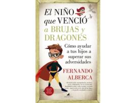 Livro El Niño Que Venció A Brujas Y Dragones de Fernando Alberca (Espanhol)