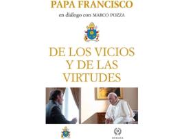 Livro De Los Vicios Y De Las Virtudes de Papa Francisco (Espanhol)