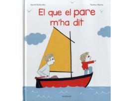 Livro El Que El Pare M'Ha Dit de Astrid Desbordes (Catalão)