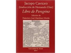 Livro Libro De Peregrino de Jacopo Caviceo (Espanhol)