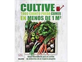Livro Cultive Todo Cuanto Pueda Comer En Menos De 1 M2 de VVAA (Inglês)