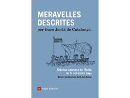 Livro Meravelles Descrites de Frare Jordà De Catalunya (Catalão)