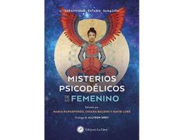 Livro Misterios Psicodélicos De Lo Femenino de María Papaspyrou (Espanhol)