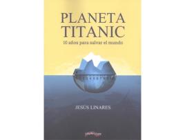 Livro Planeta Titanic de Jesús Martínez Linares (Espanhol)