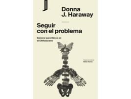 Livro Seguir Con El Problema de Donna J. Haraway (Espanhol)