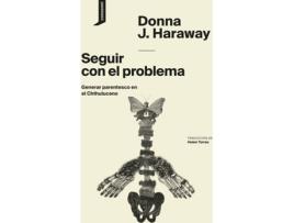 Livro Seguir Con El Problema de Donna J. Haraway (Espanhol)