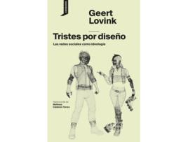 Livro Tristes Por Diseño de Geert Lovink (Espanhol)