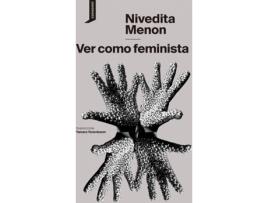 Livro Ver Como Feminista de Nivedita Menon (Espanhol)