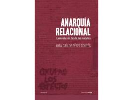 Livro Anarquía Relacional de Pérez Cortés Juan Carlos (Espanhol)