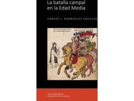 Livro La Batalla Campal En La Edad Media de Carlos J. Rodriguez (Espanhol)