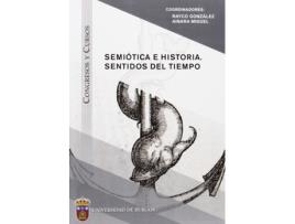 Livro Semiótica E Historia. Sentidos Del Tiempo de Rayco González González (Espanhol)