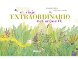 Livro El Viaje Extraordinario Del Señor O. de Boselli Amalia (Espanhol) 