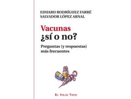 Livro Vacunas ¿Sí O No? de Eduard Rodríguez Farré (Español)