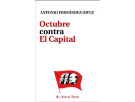 Livro Octubre Contra El Capital de Antonio Fernández Ortiz (Espanhol)