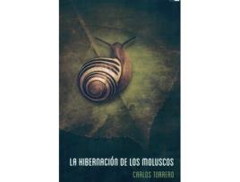 Livro La Hibernacion De Los Moluscos de Carlos Torrero (Espanhol)