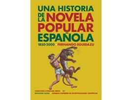 Livro Una Historia De La Novela Popular Española de Fernando Eguidazu (Español)