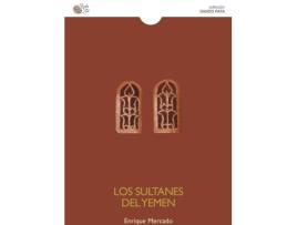 Livro Los Sultanes Del Yemen de Enrique Mercado (Espanhol)