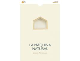 Livro La Maquina Natural de Ignacio Fernández (Espanhol)