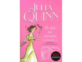 Livro Te Doy Mi Corazón de Julia Quinn (Espanhol)
