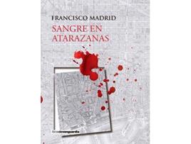 Livro Sangre En Atarazanas de Francisco Madrid (Espanhol)