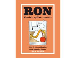 Livro Ron. Mezclar, Agitar, Remover de Dan Jones (Espanhol)