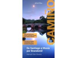 Livro Camiño De Santiago A Muxía Por Brandomil de Manuel Vilar Álvarez (Galego)