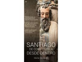 Livro Santiago De Compostela Desde Dentro de María Pilar Jiménez Aleixandre (Galego)