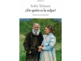 Livro ¿De Quièn Es La Culpa? de Sofia Tolstaia (Espanhol)