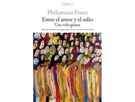 Livro Entre El Amor Y El Odio de Philomena Franz (Espanhol)