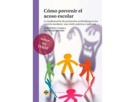 Livro Como Prevenir El Acoso Escolar de I. Piñuel Y Zabala (Espanhol)