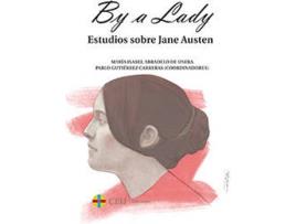 Livro By A Lady Estudios Sobre Jane Austen de Mar¡A Isabel Abradelo De Usera (Espanhol)