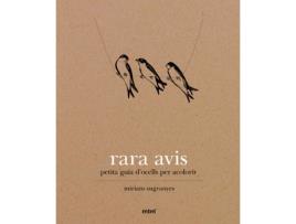 Livro Rara Avis de Miriam Sugranyes (Catalão)