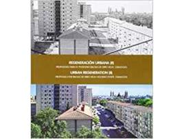 Livro Regeneración Urbana  Propuestas Para El Polígono Balsas de AaVv (Espanhol)