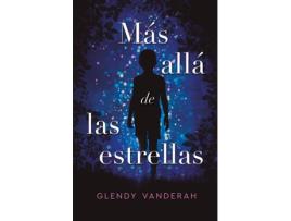 Livro Más Allá De Las Estrellas de Glendy Vanderah (Espanhol)