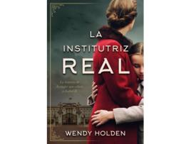 Livro La Institutriz Real de Wendy Holden (Espanhol)