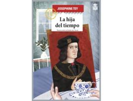 Livro La Hija Del Tiempo de Tey Josephine (Espanhol)