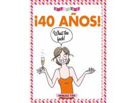 Livro ¡40 Años! de Emmanuelle Teyras (Espanhol)