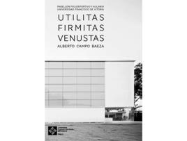 Livro Utilitas Firmitas Venustas de Alberto Campo Baeza (Espanhol)