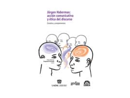 Livro Jürgen Habernas: Acción Comunicativa Y Ètica Del Discurso de Noé Hector Esquivel Estrada (Español)