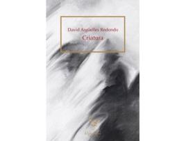 Livro Criatura de Argüelles Redondo David (Espanhol)