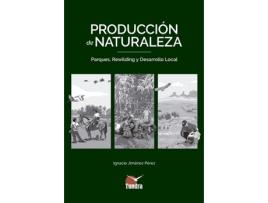 Livro Producción De Naturaleza de Ignacio Jiménez (Espanhol)