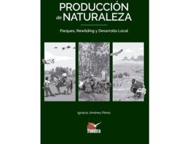 Livro Producción De Naturaleza de Ignacio Jiménez (Español)