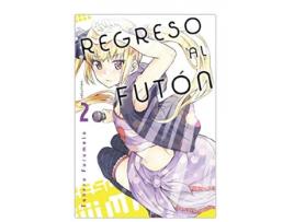 Livro Regreso Al Futon 02 de Furimoto Takeru (Espanhol)