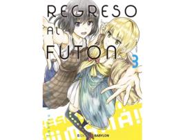 Livro Regreso Al Futon 03 de Furimoto Takeru (Espanhol)