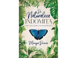 Livro De Naturaleza Indómita de Monique Briones Palacio (Espanhol)