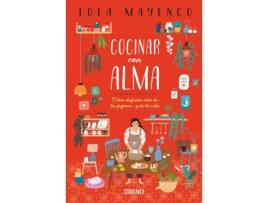 Livro Cocina Con Alma de Lola Mayenco (Espanhol)