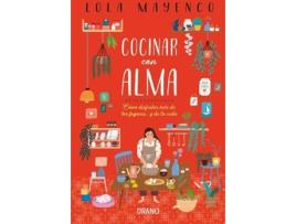 Livro Cocina Con Alma de Lola Mayenco (Espanhol)