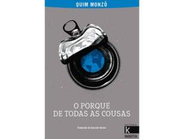 Livro O Porqué De Todas As Cousas de Quim Monzó (Galego)