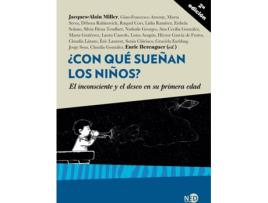 Livro ¿Con Qué Sueñan Los Niños? de Jacques-Alain Miller (Espanhol)